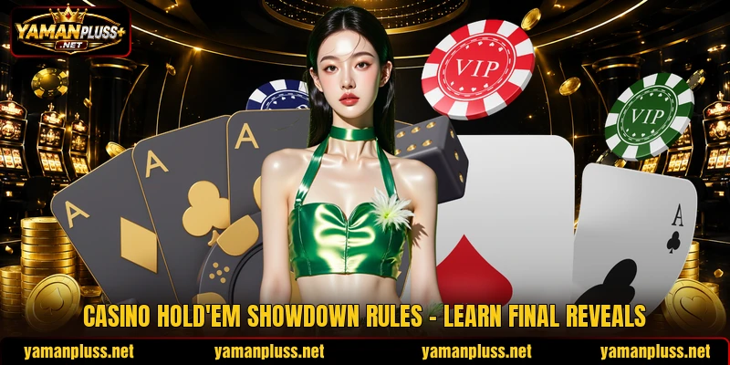 Casino Hold'em Showdown Rules - Learn Final Reveals
