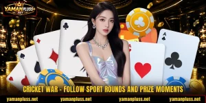 Cricket War - Follow Sport Rounds And Prize Moments
