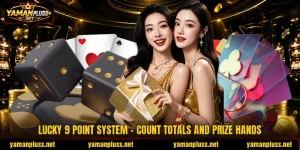 Lucky 9 Point System - Count Totals And Prize Hands