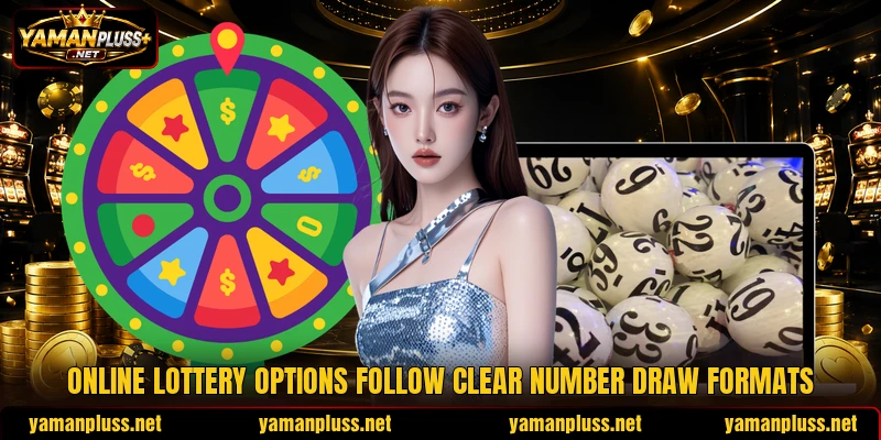 Online lottery options follow clear number draw formats Online lottery options follow clear number draw formats